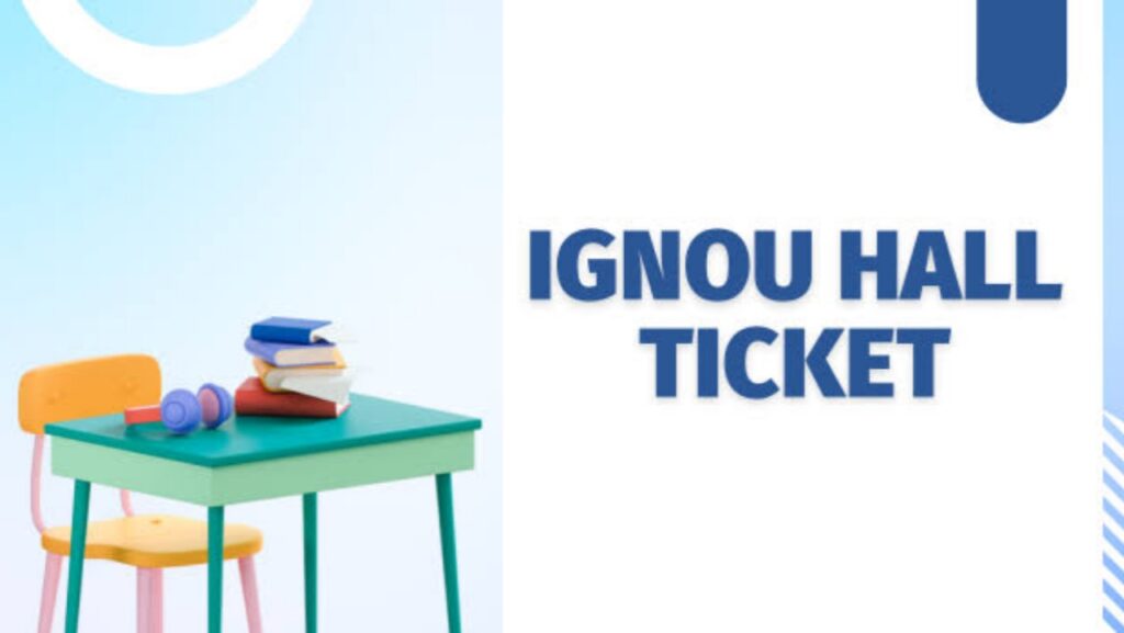 IGNOU June TEE 2025 Hall Ticket – Check Update Now